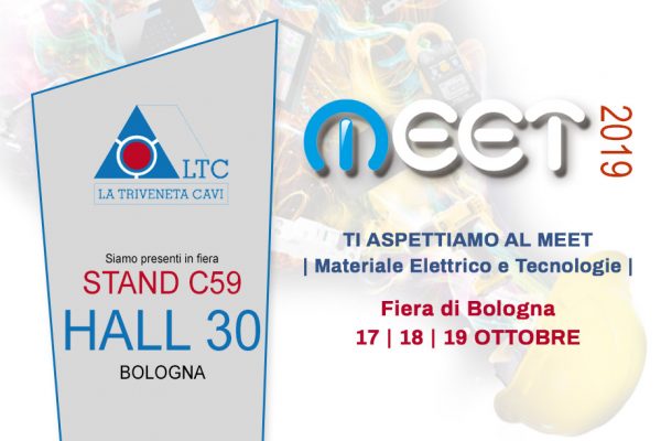 La Triveneta Cavi a MEET |Materiale Elettrico e Tecnologie | BOLOGNA 17/18/19 Ottobre 2019